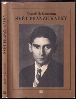 Svět Franze Kafky