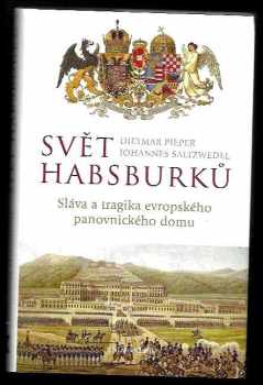 Svět Habsburků