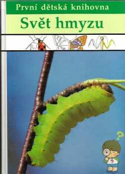 Svět hmyzu