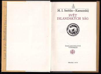 Michail Ivanovič Steblin-Kamenskij: Svět islandských ság