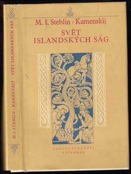 Michail Ivanovič Steblin-Kamenskij: Svět islandských ság