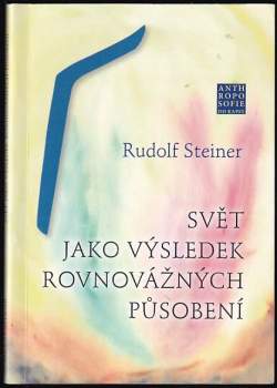 Svět jako výsledek rovnovážných působení