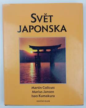 Martin Collcutt: Svět Japonska