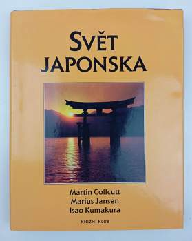 Martin Collcutt: Svět Japonska