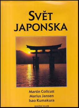 Martin Collcutt: Svět Japonska