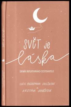 Kristýna Janáčková: Svět je láska