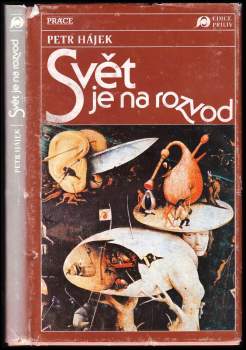 Petr P Hájek: Svět je na rozvod