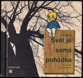 Svět je samá pohádka