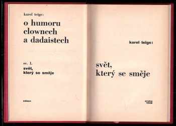 Karel Teige: Svět, který se směje, O humoru, clownech a dadaistech