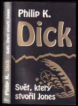 Svět, který stvořil Jones