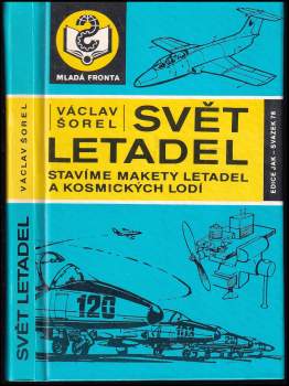 Václav Šorel: Svět letadel
