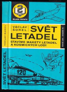 Václav Šorel: Svět letadel