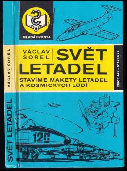 Václav Šorel: Svět letadel