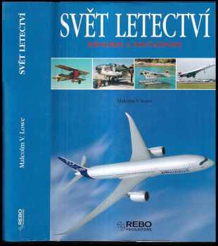 Malcolm V Lowe: Svět letectví