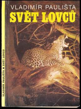 Svět lovců