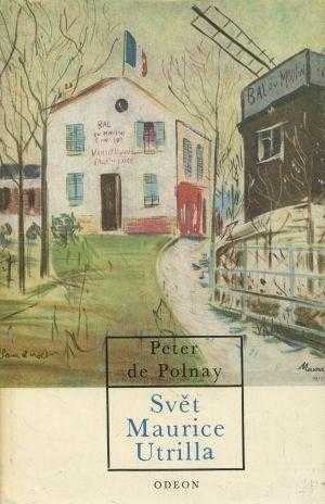 Svět Maurice Utrilla