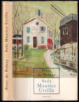Svět Maurice Utrilla