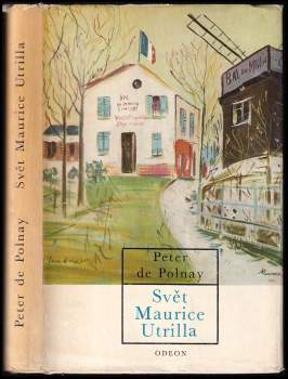 Svět Maurice Utrilla