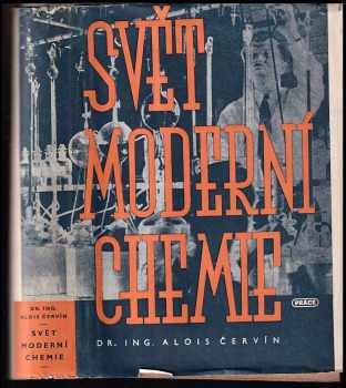 Svět moderní chemie