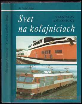 Svet na koľajniciach