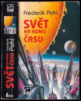 Frederik Pohl: Svět na konci času