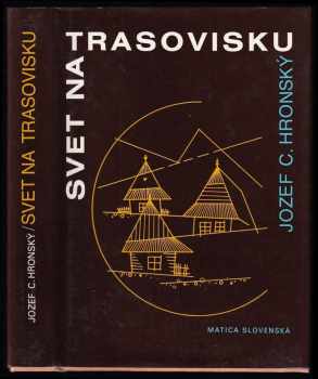 Svet na Trasovisku