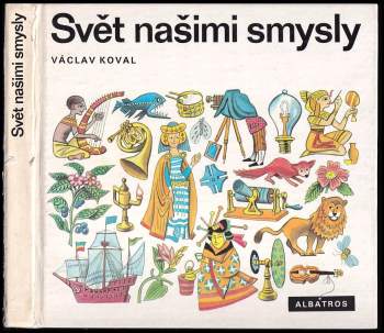 Svět našimi smysly