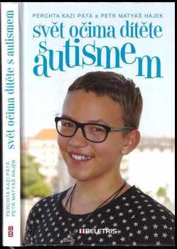 Svět očima dítěte s autismem