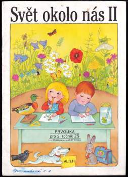 Marie Tichá: Svět okolo nás II