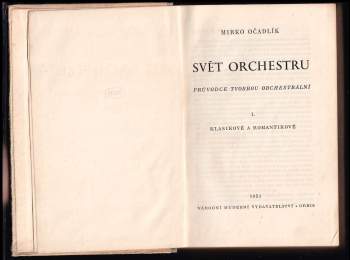 Mirko Očadlík: Svět orchestru