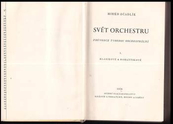 Mirko Očadlík: Svět orchestru