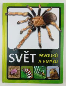 Svět pavouků a hmyzu