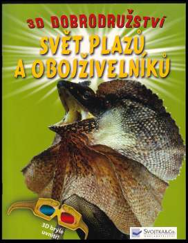 Svět plazů a obojživelníků
