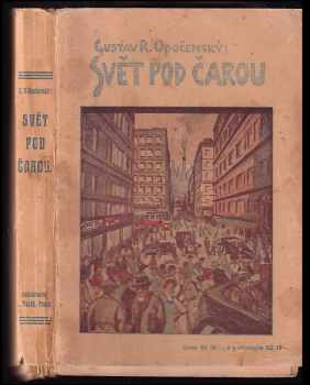 Gustav Roger Opočenský: Svět pod čarou : besedy se čtenáři