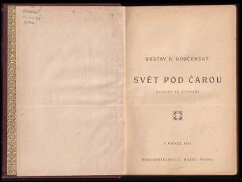Gustav Roger Opočenský: Svět pod čarou