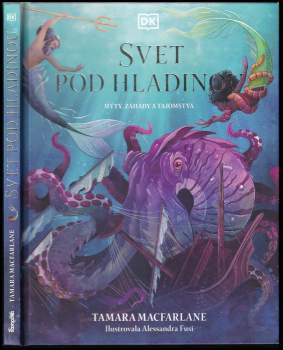 Tamara Macfarlane: Svet pod hladinou (slovensky)