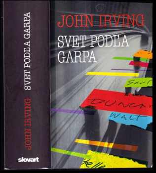 John Irving: Svet podľa Garpa