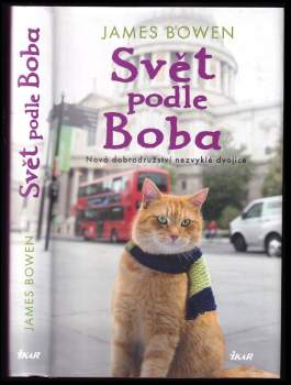 James Bowen: Svět podle Boba