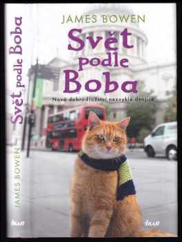 James Bowen: Svět podle Boba