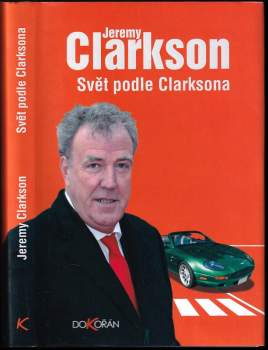 Jeremy Clarkson: Svět podle Clarksona