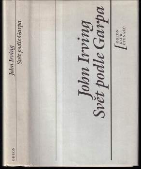 John Irving: Svět podle Garpa