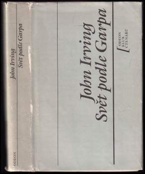 John Irving: Svět podle Garpa