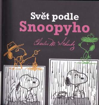 Charles Monroe Schulz: Svět podle Snoopyho