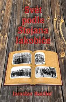 Svět podle Stojana Jakobiče