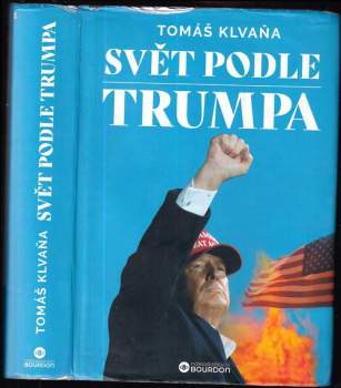 Svět podle Trumpa