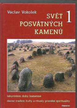 Svět posvátných kamenů 1