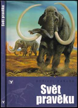 Bořivoj Záruba: Svět pravěku