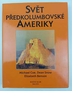 Svět předkolumbovské Ameriky