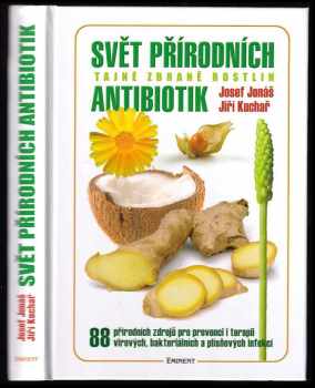 Josef Jonas: Svět přírodních antibiotik
