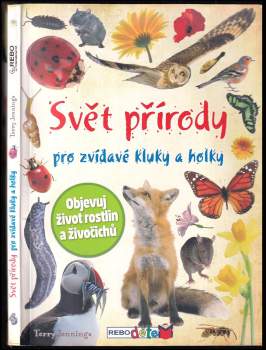 Svět přírody pro zvídavé kluky a holky